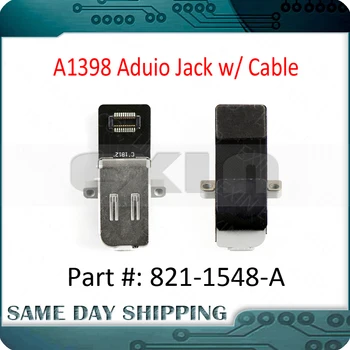 Nové A1398 Zvukovej Dosky Jack pre Slúchadlá w/ Kábel 821-1548-pre MacBook Pro Retina 15
